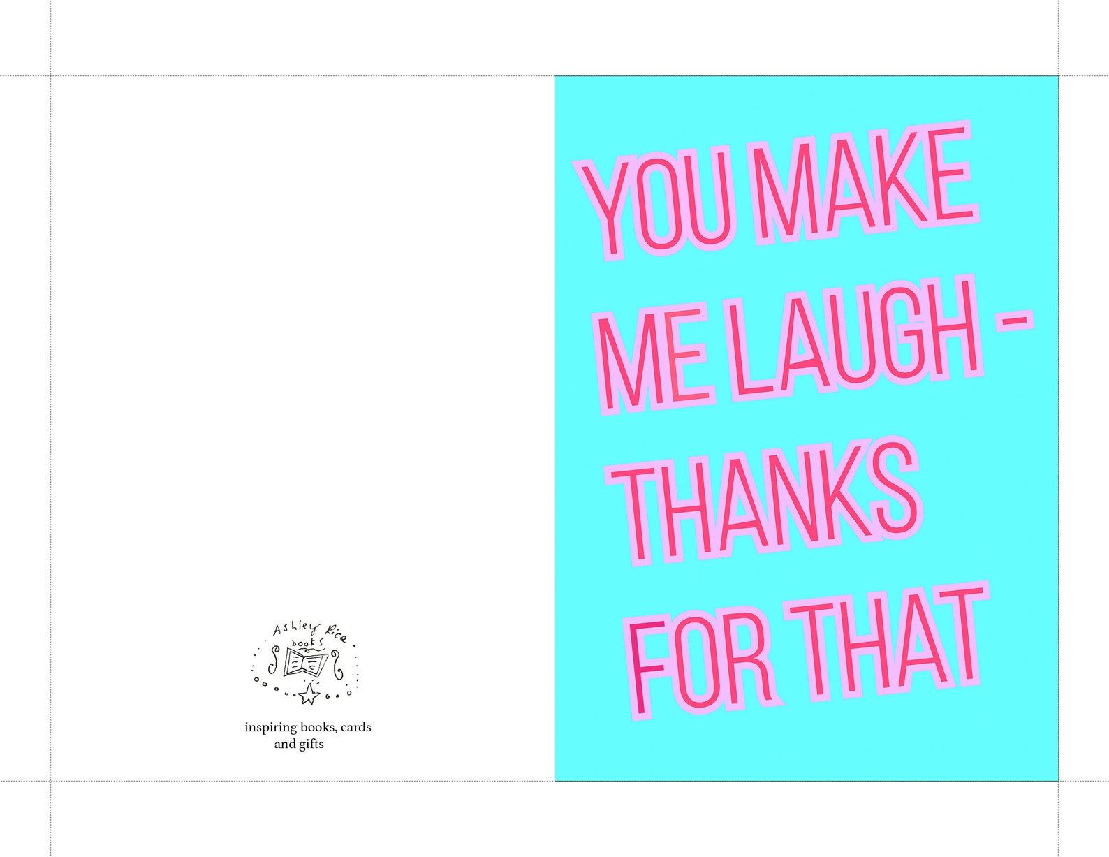 You Make Me Laugh Thanks for That Cute Digital Download Etsy
