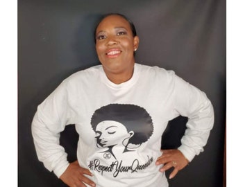 RespectYourQueendom Womens Longsleeve Motivation Tees