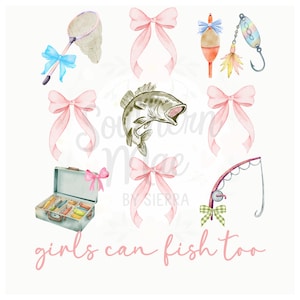 Puede incluir: Ilustración en acuarela con elementos de pesca. Incluye un pez, una caña de pescar, una caja de aparejos, un flotador, una red y señuelos, todos adornados con lazos rosas. La frase "girls can fish too" está escrita en rosa.