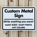 see more listings in the Aluminum Signs section