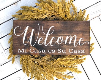 Mi Casa Es Su Casa, Welcome Wood Sign, Entry Decor, Welcome In Spanish, Rustic Home Decor, Housewarming Gift, Welcome Sign, Wooden, Signs