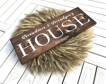 Grandma and Grandpa's House, Wood Sign , Grandparents Sign, Established Date, Rustic Wood, Gifts For Grandparents, Pregnancy Announcement