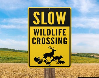 Slow Wildlife Crossing Metal Sign, Caution, Warning, Safety Signs, Animal Care, Weatherproof, Road Signage
