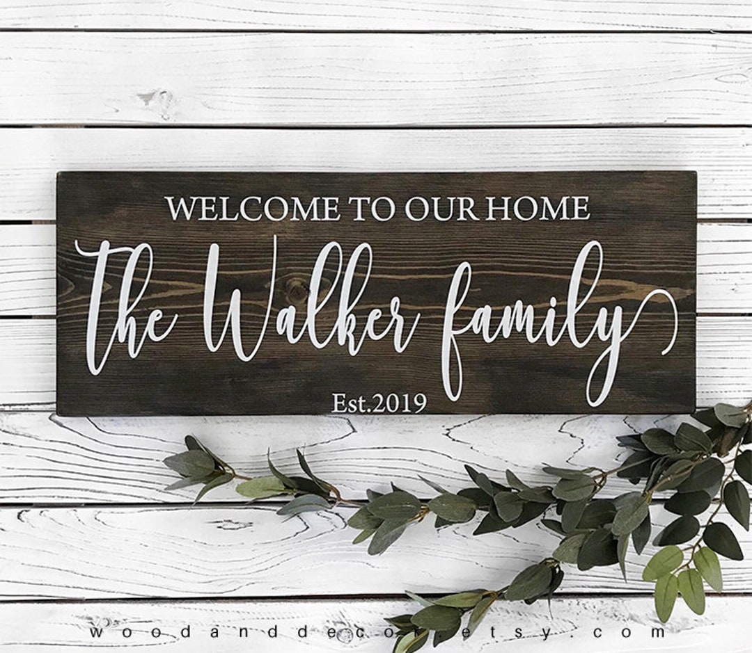 Welcome to Our Home Sign, Customize Signs, Last Name Wood Sign, Wall ...