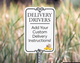 Delivery Drivers Sign, Custom Metal Outdoor Sign, Package Deliveries Sign, Mail Instructions