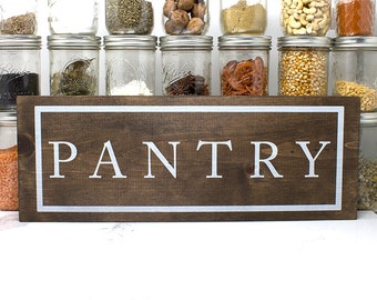 Pantry, Pantry Sign, Wood Sign, Wood Decor, Farmhouse Style Sign, Pantry Decor, Kitchen Sign, Custom Wood Sign, Kitchen Gift, Rustic Signs