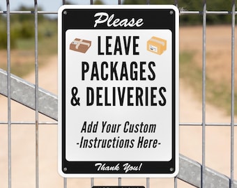 Custom Sign for Deliveries, Delivery Instructions, Metal Sign, Parcel Delivery, Personalized Instructions