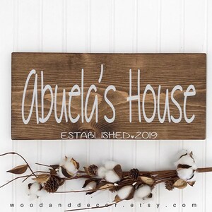 Abuela&#39;s House Sign, Wood Sign, Home Decor, Pregnancy Announcement, Gifts For Grandma, Abuela Gift, Christmas Gift For Abuela, Abuelita Gift
