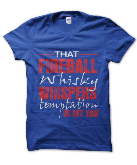 Cette mon Fireball Whisky murmures tentation dans mon Cette oreille unisexe t-shirt drôle boisson alcool partie t-shirt 2d4aee Cette mon Fireball Whisky murmures tentation dans mon Cette oreille unisexe t-shirt drôle boisson alcool partie t-shirt 2d4aee