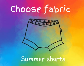 CHOOSE FABRIC baby and children summer shorts, organic baby clothes, cloth diaper cover pants, toddler bummies, kids beach outfit, shorties