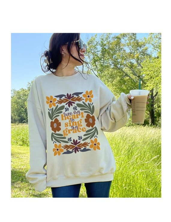 Tune My Heart to Sing Thy Grace, Faith based. Gildan Sand Sweatshirt. Adult sizing.