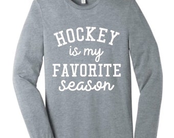 Hockey Season is my Favorite Season. Hockey swagg. Ice rink clothing. Trendy mom shirts.