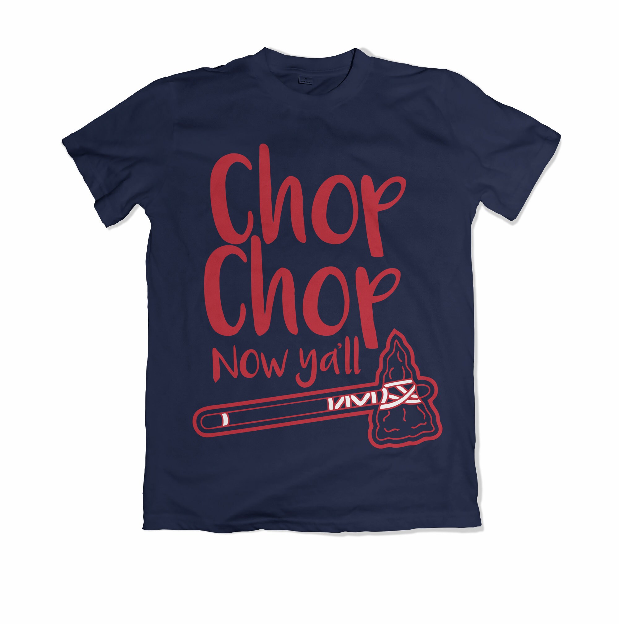 Chop Chop Now Y'all Atlanta Braves Fan Gear Braves Etsy