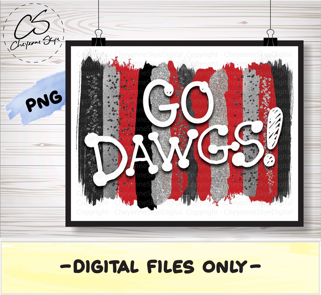 Go Dawgs Bulldogs UGA Fan Gear GA Bulldogs Football Png Clipart and or