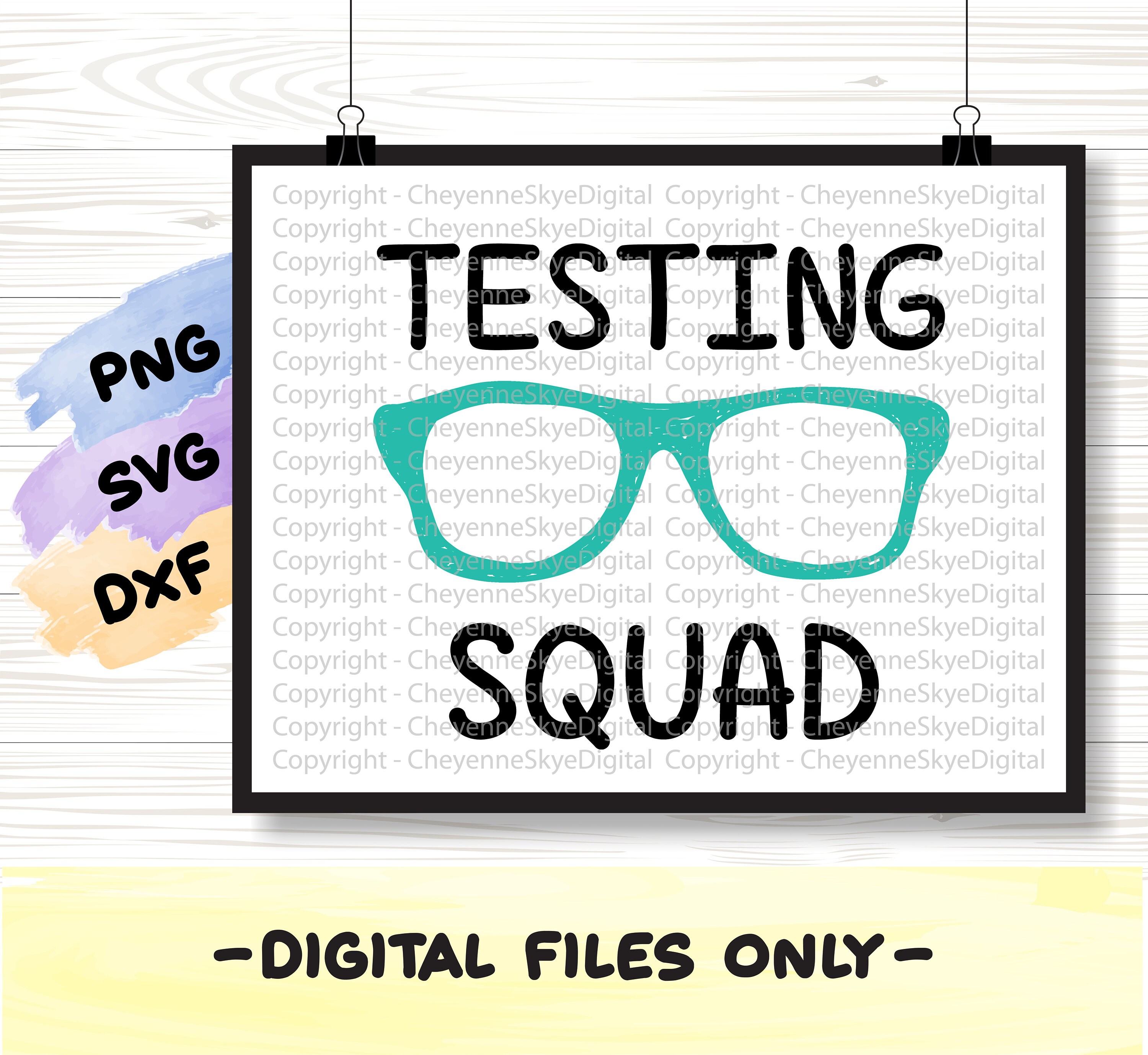 Escuadrón de pruebas .svg, .png y .dxf recorte de sublimación de archivos  clipart de primavera Camisa de prueba estandarizada STAAR Hitos Prueba GMA  itbs prueba - Etsy México, image size:3000x2756