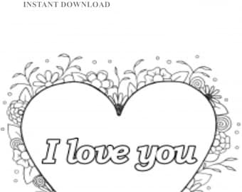 Printable I Love You Heart Valentine Coloring Sheet/Instant Download/Digital File/8" x 10" Printable Valentine/Adult Coloring Download