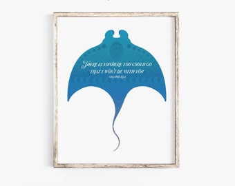 There Is Nowhere You Could Go That I Won&#39;t Be With You | Moana Disney Pixar Movie | Home Decor | Art