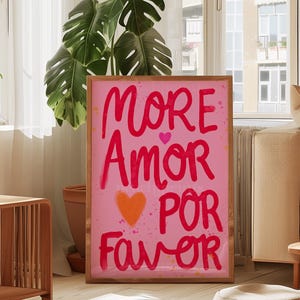 More Amor Por Favor Bright Wall Art Print Bedroom Trendy Modern Colourful Eclectic Pink Wall Art Love Quote 8x10 A4 A5 A2