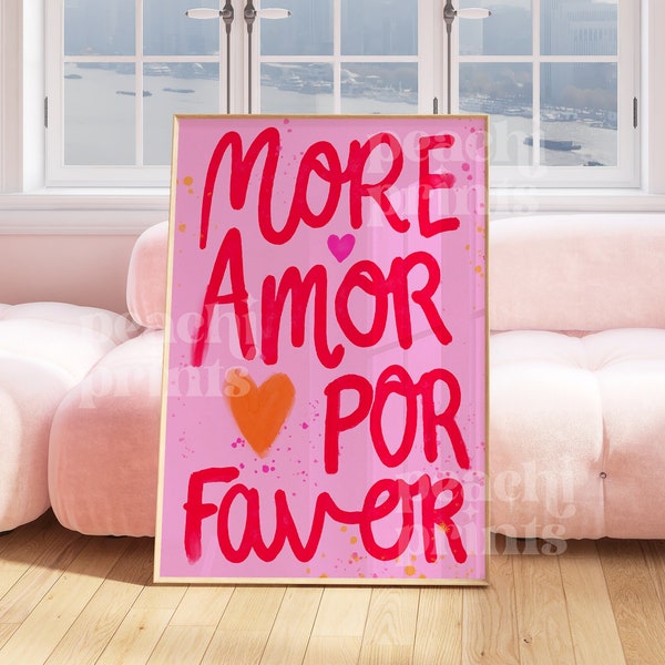 More Amor Por Favor Bright Wall Art Print Bedroom Trendy Modern Colourful Eclectic Pink Wall Art Love Quote 8x10 A4 A5 A2