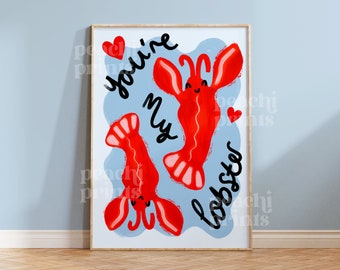 You're My Lobster Print: Colourful Bedroom Wall Art