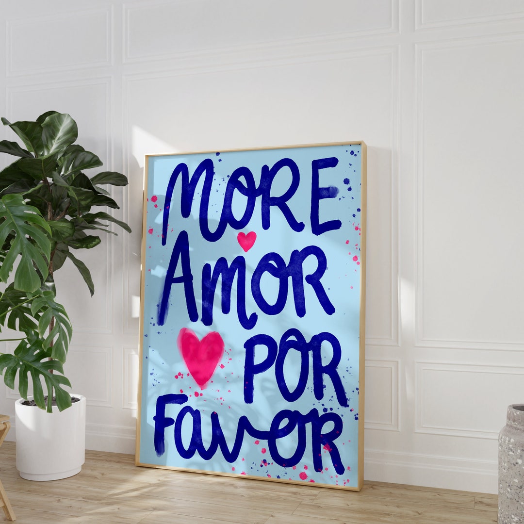 More Amor Por Favor Wall Art Print Bedroom Trendy Blue Modern Colourful