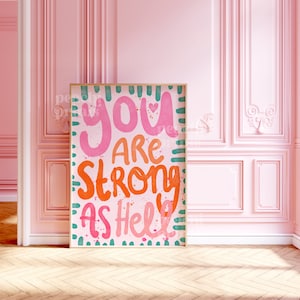 Strong As Hell Print: Colorful Pink & Orange Motivational Quote