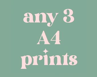 Any 3 A4 Prints / Mix and Match / Multi buy / Gift Prints / Gallery Wall / Colourful / Print Bundle / Bedroom / Living Room / Nursery