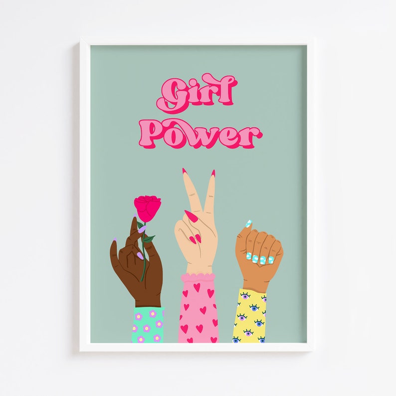 Girl Power Hands Print Bedroom Prints Wall Art Home Decor Feminism Trendy Colourful Prints Gallery Wall Girl Power 8x10 A5 A4 A3 A2 Green