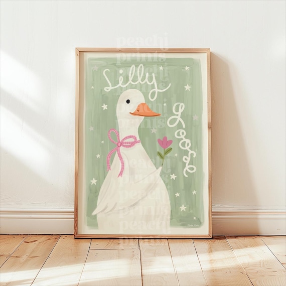 Silly Goose Art Print: Nursery Wall Art Trendy Apartment Decor Cottage Core Poster
