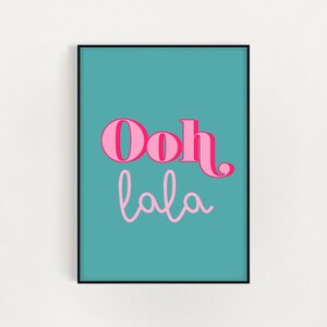 Ooh La La Print / Bedroom Print / Colourful / Wall Decor / - Etsy