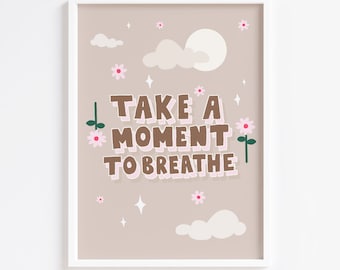 Breathe Neutral Print / Bedroom Print / Positive Illustration / Self Care / Beige / Pretty / Cute / Wall Decor / Wall Art / 7x5 A5 A4 A3 A2