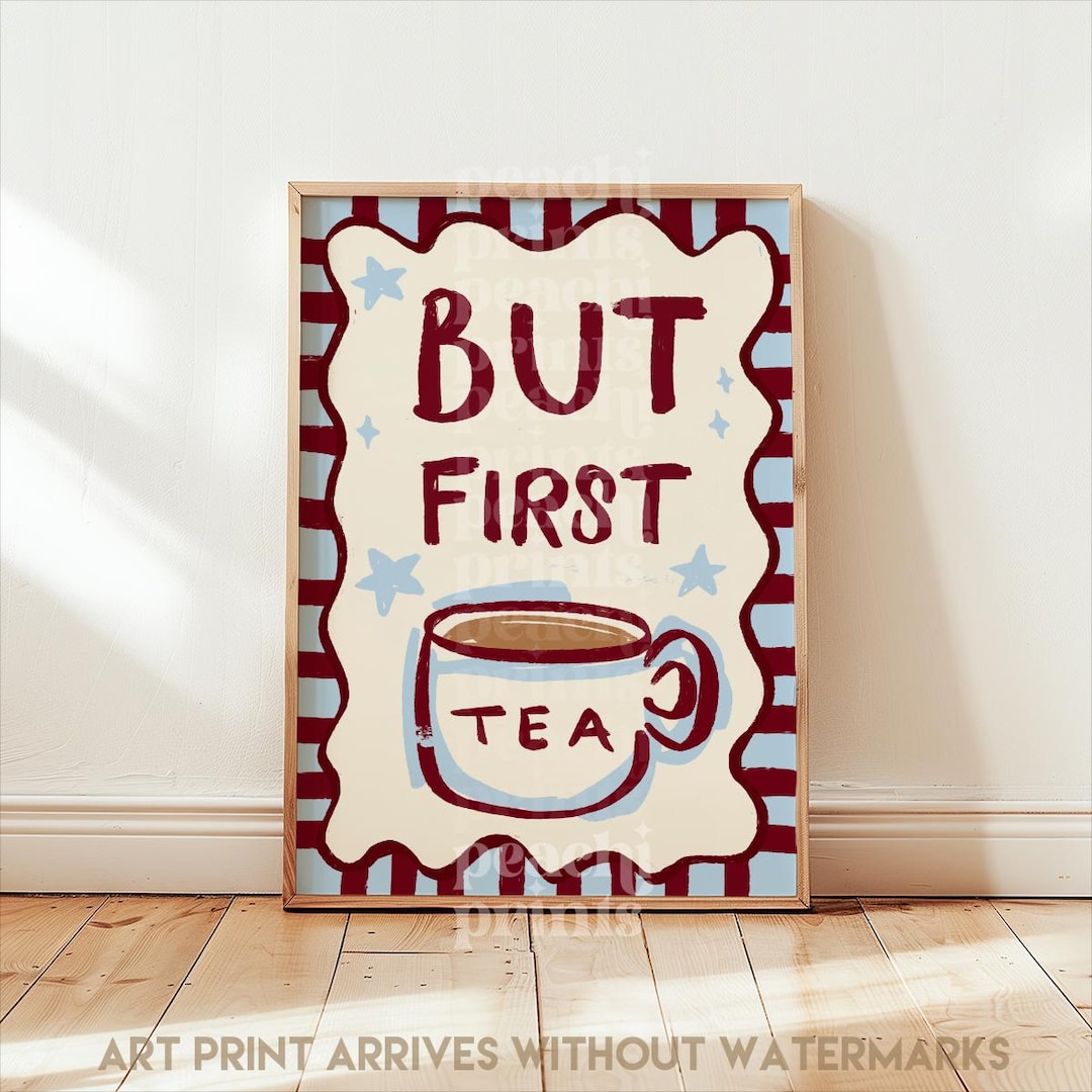But First Tea Art Print: Kitchen Wall Art, Retro Style Kitchen Decor ...