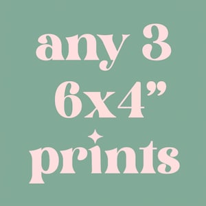 Any 3 6x4 Prints / Mix and Match / Multi buy / Gift Prints / Gallery Wall / Colourful / Print Bundle / Bedroom / Living Room / Nursery