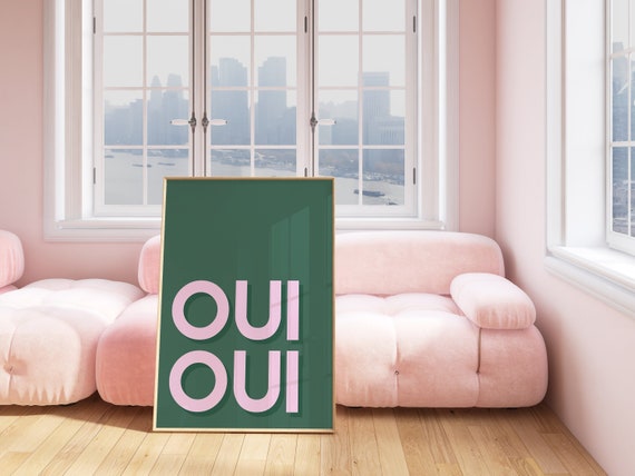 Oui Oui Print: Green & Pink Typographic Wall Art