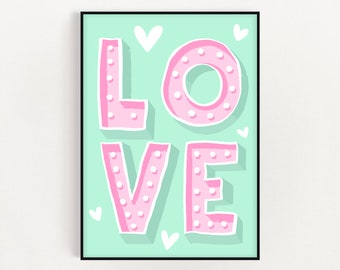 Love Pastel Print / Bedroom Print / Colourful / Mint / Hallway / Positive Print / Wall Decor / Love Print / Nursery / Poster / A5 A4 A3