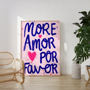 More Amor Por Favor Wall Art Print Trendy Pink Modern Colourful Eclectic Pink Wall Art Love Quote 8x10 A4 A5 A2