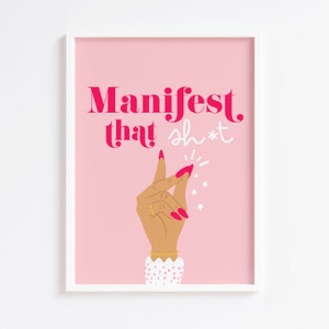 Manifest Hand Print Bedroom Print Self Love Nail Salon Decor Motivational Wall Art Bedroom Pink Prints Trendy Quote Print Poster 8x10 A4 A3