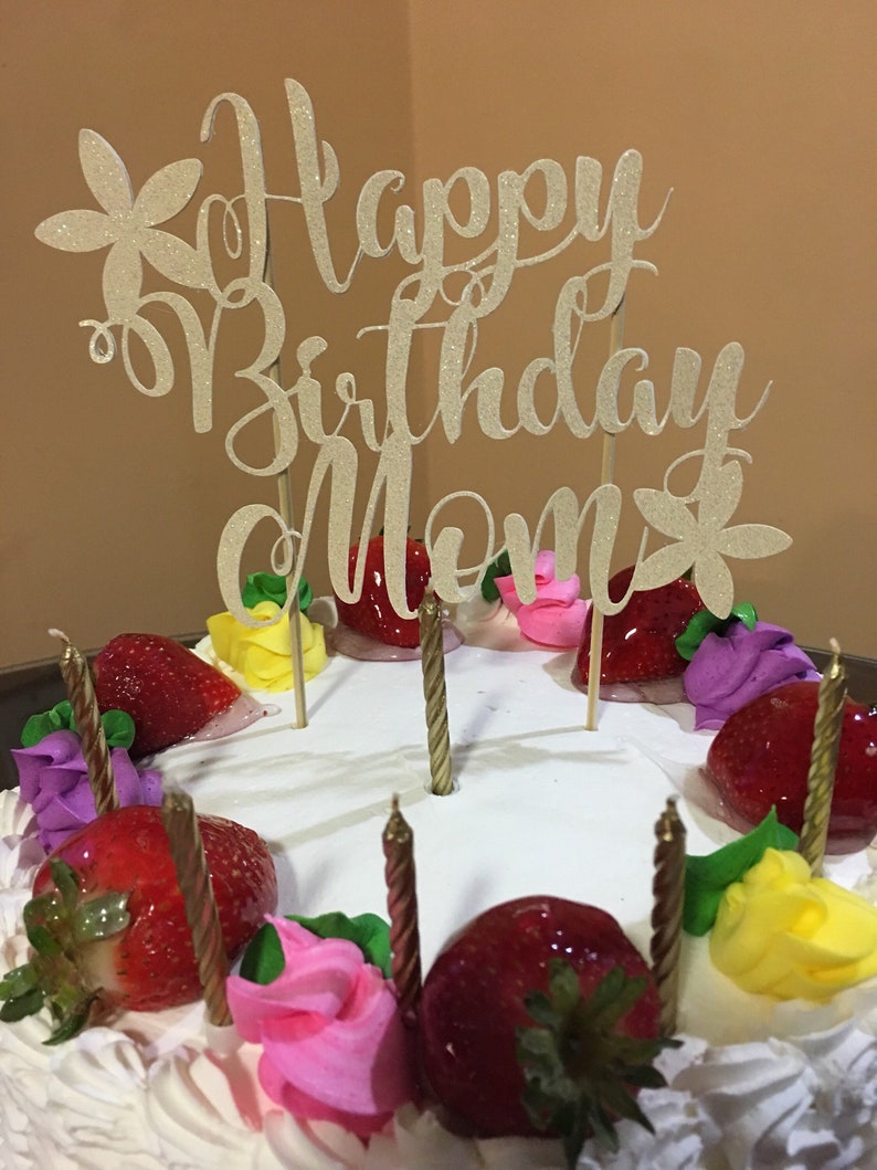 Happy Birthday Mom Cake Topper Mother's Birthday Cake | Etsy