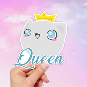 Queen Cat Vinyl Sticker, Queen Stickers, Kawaii cat sticker, cute cat stickers, laptop stickers, Vinyl stickers