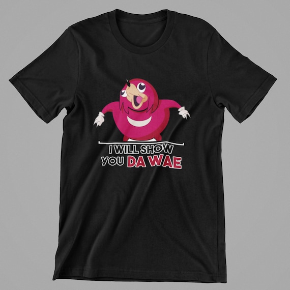 Ugandan VR Knuckles T-Shirt Sonic Meme Funny Knuckles Ugandan VR Knuckles T-Shirt Sonic Meme Funny Knuckles