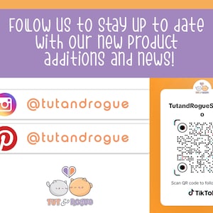 May include: A pink and white QR code with the text "TutandRogueStickerC" and "Scan QR code to follow account" with a TikTok logo. The QR code is surrounded by a white border.