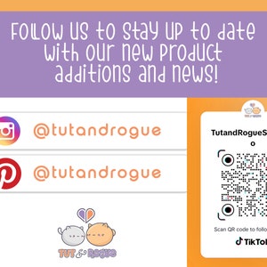 May include: A pink and white QR code with the text "TutandRogueStickerC" and "Scan QR code to follow account" with a TikTok logo. The QR code is surrounded by a white border.