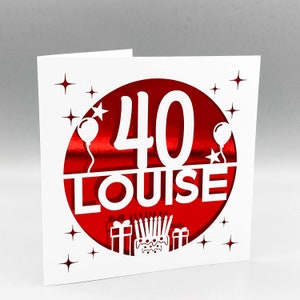 Personalisierte 40. Geburtstagskarte für Sie Individuell 40. Geburtstagskarte für Ihn 40. Grußkarte Papierschnitt 40. Geburtstagskarte Lasercut 40. Geschenk