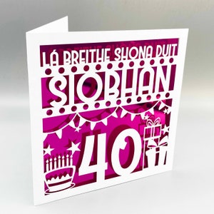 Carte d'anniversaire irlandaise personnalisée 40e pour elle Carte d'anniversaire personnalisée 40e pour lui Carte de voeux Papercut 40e Lasercut Lá Breithe Shona Duit