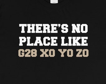 There's No Place Like G28 X0 Y0 Z0 Home CNC 3D printing printer gift for men gift for boyfriend husband techie Short-Sleeve Unisex T-Shirt 2