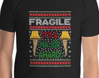 Fragile It's A Major Award Short-Sleeve Unisex T-Shirt - cute Christmas and Story Leg Lamp Fishnet