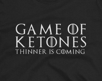 Game of Ketones Unisex T-Shirt - funny keto shirt, diet shirt, low carb shirt, paleo shirt, keto shirt, keto t-shirt, ketosis, keto diet