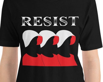 Resist Unisex T-Shirt - This fan inspired women's rights feminist feminism equality intersectional feminism equal rights