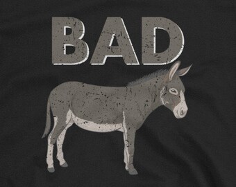Bad Ass Funny Short-Sleeve Unisex T-Shirt - BAMF Bad Ass MoFo Donkey funny donkey humor jackass
