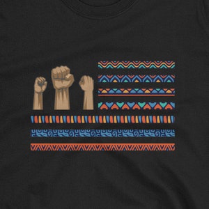 Black History Month Flag Unisex T-Shirt - Black History Shirt, Black Pride Shirt, Black Girl Magic, Black lives matter, Black educated and w